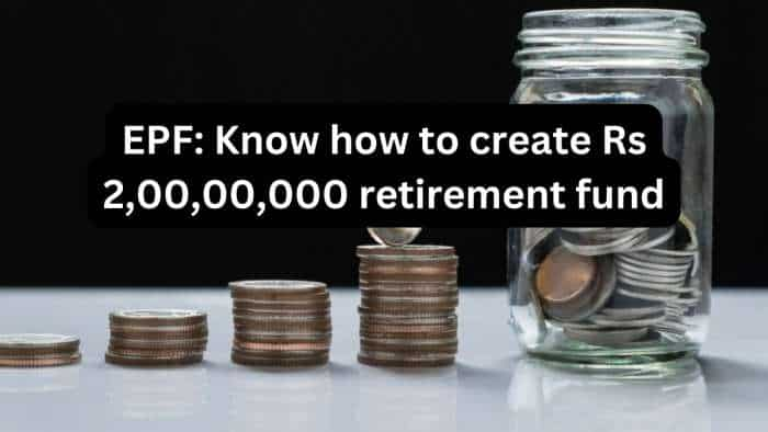 EPF: Basic salary 21,000/month and want to create Rs 2,00,00,000 retirement corpus? Know how you can achieve this financial goal