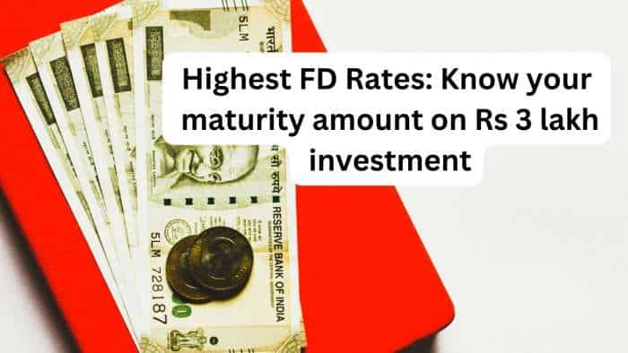 Highest FD Rates: This is what banks like SBI, BoB, PNB, Canara Bank, ICICI Bank and HDFC Bank are providing on Rs 3 lakh investment