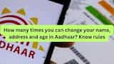 https://www.zeebiz.com/personal-finance/photo-gallery-how-to-change-name-address-age-in-aadhaar-card-know-uidai-rules-for-aadhaar-how-many-times-you-can-change-your-details-like-gender-mobile-number-process-fees-birth-certificate-documentsa-352512