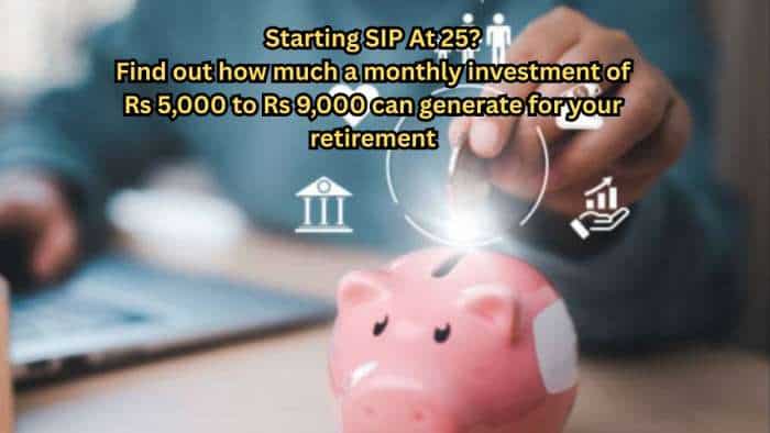 Starting SIP At 25? How much can Rs 5,000, Rs 7,000, and Rs 9,000 monthly investments generate for your retirement?