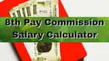 https://www.zeebiz.com/personal-finance/photo-gallery-8th-pay-commission-vs-7th-cpc-calculator-for-ias-ips-ifs-irs-civil-servant-salary-hike-estimates-at-208-and-257-fitment-factors-368397
