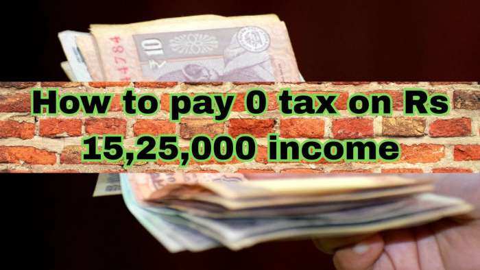  Pay 0 Income Tax on Rs 15.25 lakh Income: Why your Rs 15,25,000 salaried income can be tax-free in new tax regime 