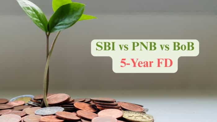 SBI vs PNB vs BoB 5-Year FD: Which bank offers higher maturity on Rs 10 lakh and Rs 15 lakh investments?