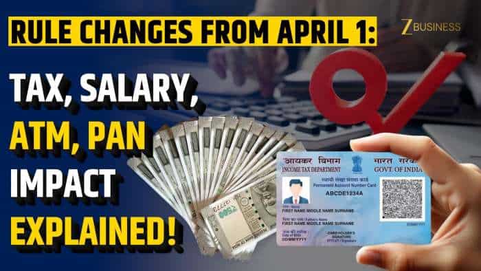 New Financial Year Brings Major Changes in PAN, Salary, Tax and Daily Expenses