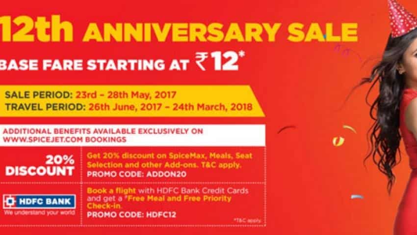 Spicejet 12th anniversary sale: Airfares starting at Rs 12! 