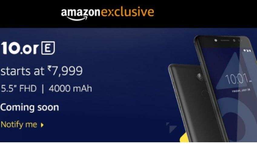Amazon to exclusively sell new 10.or E  smartphone for Rs 7999; here are its features