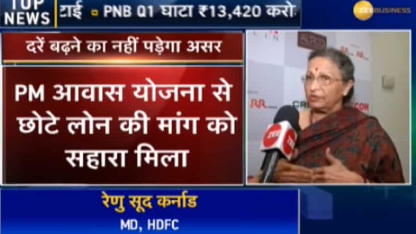 Recent rates hike will not have an impact on housing sector: Renu Sud Karnad, MD, HDFC Ltd  