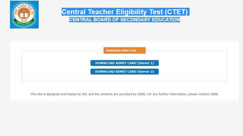 CTET Admit Card 2018 Download: CBSE releases Teacher Eligibility Test admit card on ctet.nic.in; details here