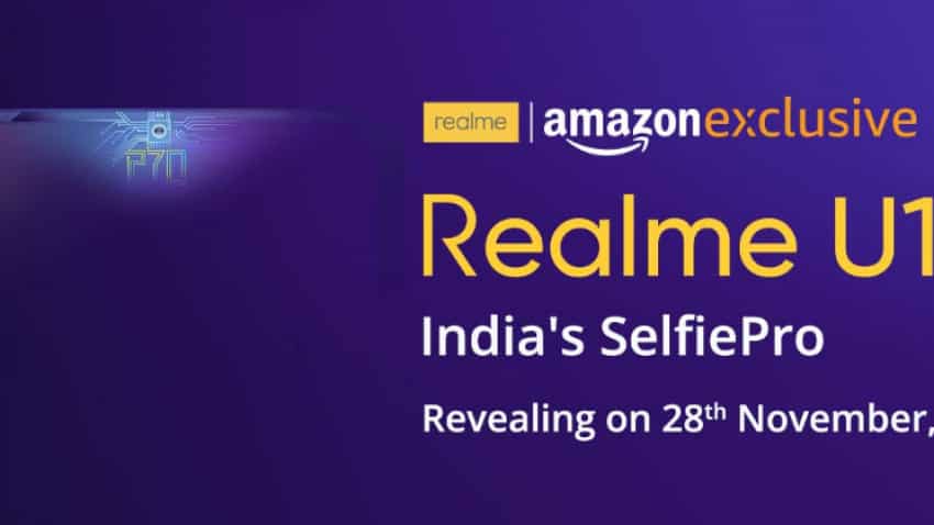 Realme U1 with SelfiePro camera to be launched on Nov 28; Check out price, specs