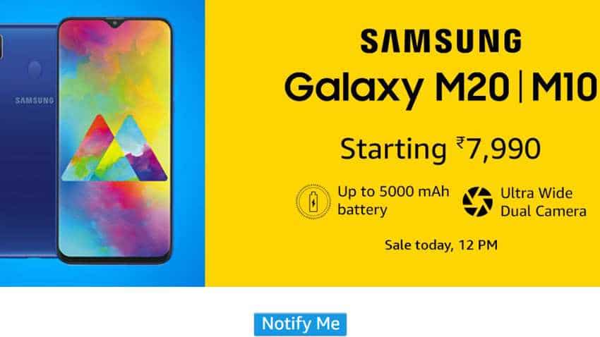 Samsung Galaxy M10, Galaxy M20 to go on sale in India today: Check price, offers, features and specifications