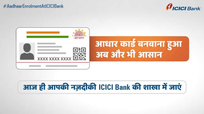 Don&#039;t have Aadhaar card? ICICI Bank can help you in getting one; here is how