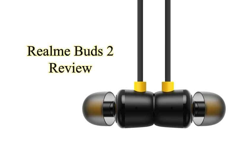 Realme Buds 2 review: Cool design, good audio output at just Rs 599