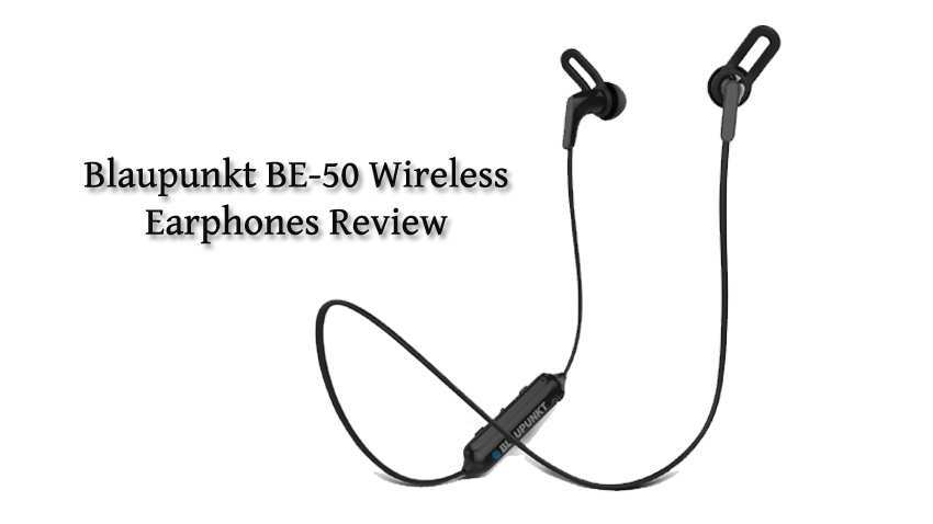 Blaupunkt BE-50 wireless earphones review: Affordable and unbelievably loud option for music lovers