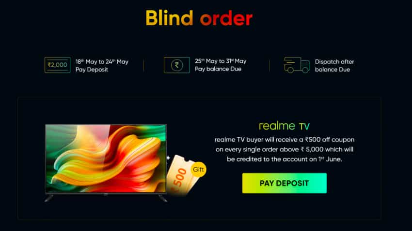 Realme TV blind orders go live, pay Rs 2000 to book this smart telly Realme TV blind orders go live, pay Rs 2000 to book this smart telly
