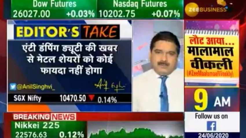 Anil Singhvi warns: Do not buy metal shares on Anti-dumping duty imposition reports; here is why