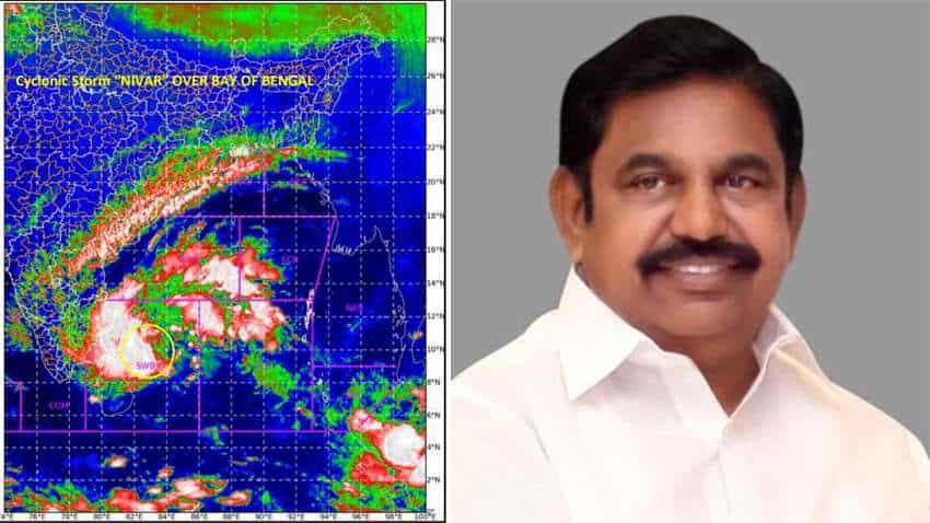 Cyclone Nivar: HOLIDAY! These offices to remain closed - Here is what Tamil Nadu CM Palaniswami said Cyclone Nivar: HOLIDAY! These offices to remain closed - Here is what Tamil Nadu CM Palaniswami said