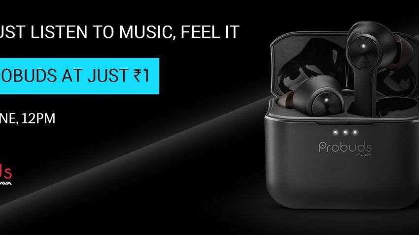 Lava Probuds TWS earphones LAUNCH OFFER: UP FOR GRABS at just Re 1! ACTUAL PRICE - Rs 2,199 