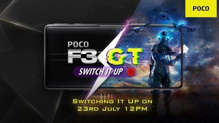 Poco F3 GT LAUNCH date in India set for July 23; Check Specifications, Features and More
