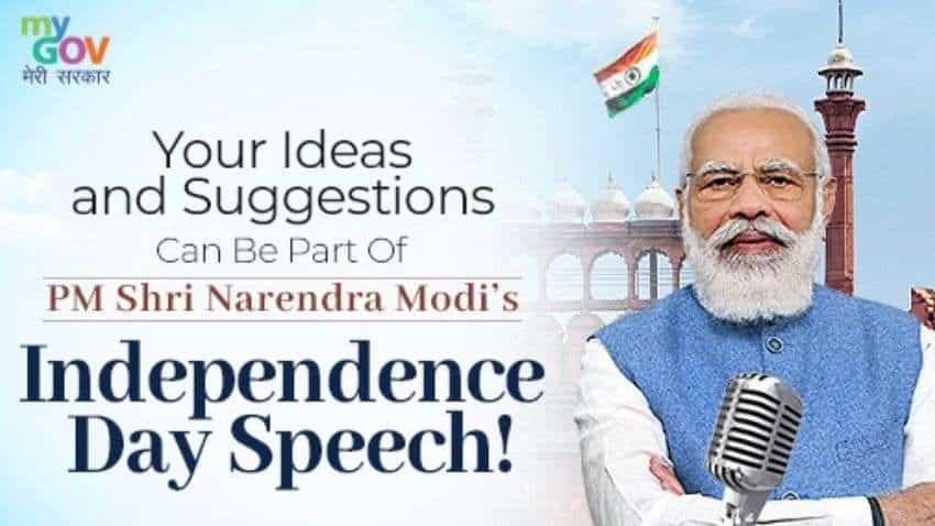 PM Modi Independence Day speech 2021: Be part of PM's speech, here is how? PM Modi Independence Day speech 2021: Be part of PM's speech, here is how?