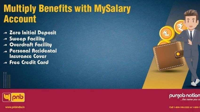 Open your salary account with PNB mySalary account and get these benefits - Check all you need to know Open your salary account with PNB mySalary account and get these benefits - Check all you need to know