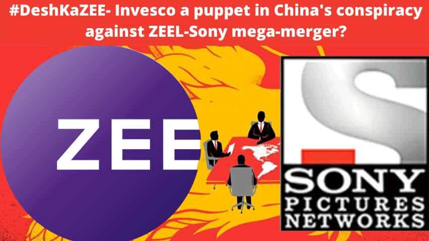 #DeshKaZee: Invesco a puppet in China&#039;s conspiracy against ZEEL-Sony mega-merger? 