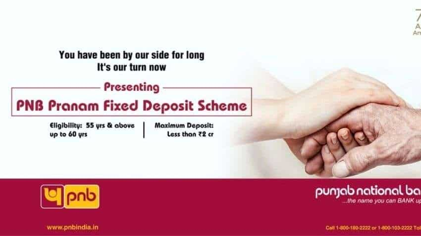 PNB Pranam Fixed Deposit Scheme for senior citizens - Scheme, documents, account opening details here