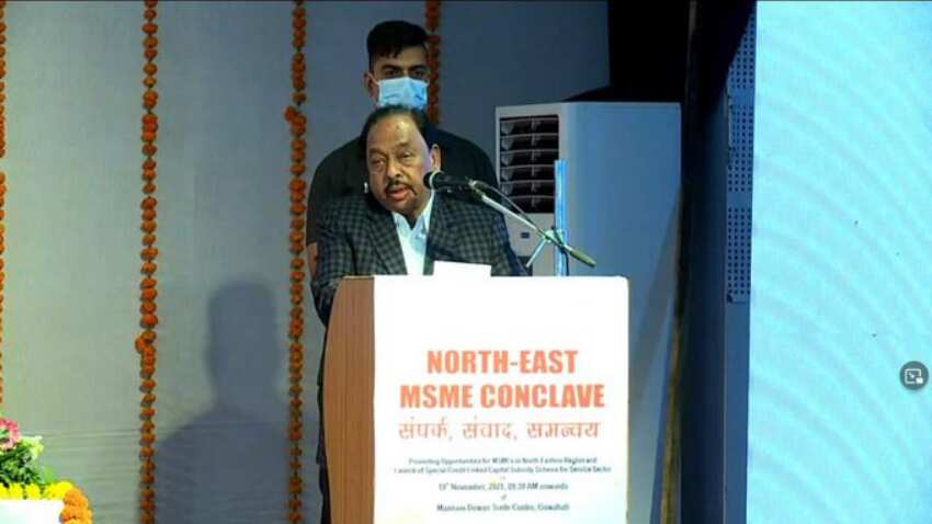 Union MSME minister Narayan Rane urges northeast entrepreneurs to increase production Union MSME minister Narayan Rane urges northeast entrepreneurs to increase production