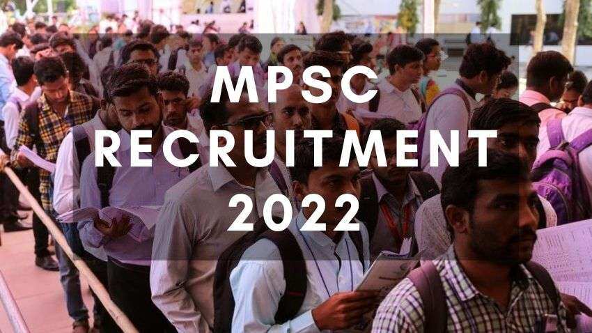 MPSC Recruitment 2022: Apply for 800 vacancies at mpsc.gov.in from tomorrow, Check details here MPSC Recruitment 2022: Apply for 800 vacancies at mpsc.gov.in from tomorrow, Check details here