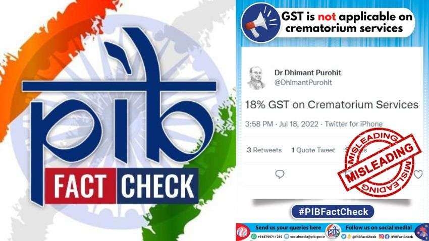 PIB Fact Check: Is government charging 18% GST on crematorium services? 