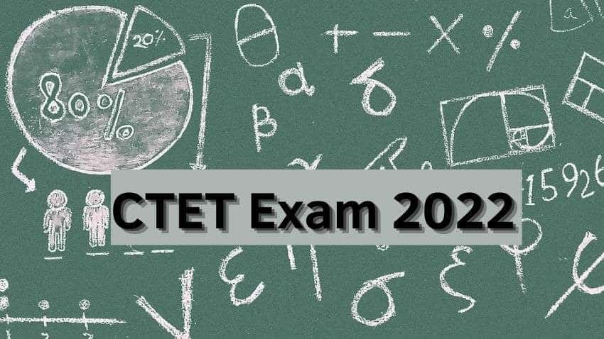 What is CTET Exam 2022? Check examination dates, eligibility criteria, guidelines