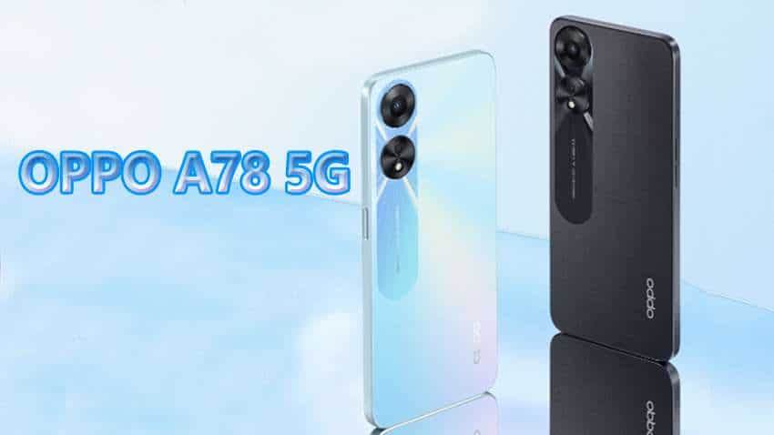 OPPO A78 5G Specifications, Price in India: Check design, features, specifications and other details OPPO A78 5G Specifications, Price in India: Check design, features, specifications and other details