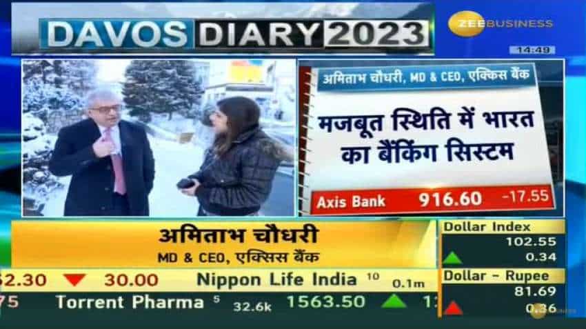 World Economic Forum 2023: Banking system positioned well to support India growth story, says Axis Bank MD and CEO Amitabh Chaudhry