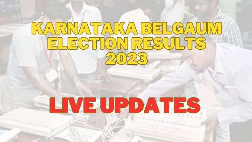 Karnataka Belgaum eelction result 2023, Karnataka Belgaum eelction result, Karnataka Belgaum uttar eelction result, Karnataka Belgaum Rural eelction result 2023, Karnataka Belgaum Dakshin eelction result 2023, 